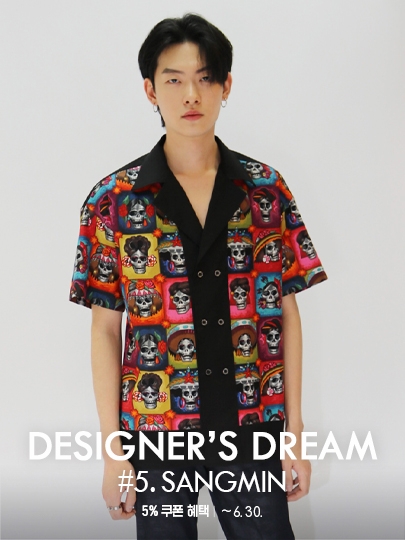 DESIGNER’S DREAM #5. SANGMIN